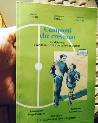 Campioni che crescono Libro di calcio