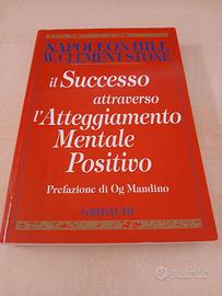 IL SUCCESSO ATTRAVERSO L'ATTEGGIAMENTO MENTALE POS