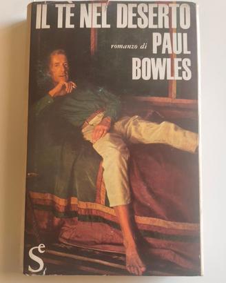 Il te nel deserto Paul Bowles edizione 1965