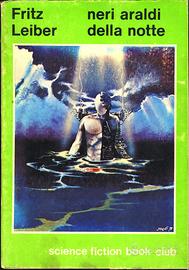 NERI ARALDI DELLA NOTTE LEIBER FRITZ  1979 SFBC