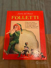 Storie del bosco Folletti. Piero dami editore