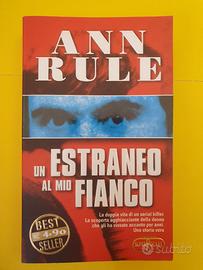 Libro "Un estraneo al mio fianco" - Ann Rule -2005