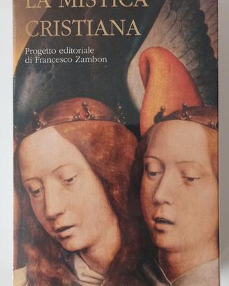 La mistica cristiana 2 Meridiani Sigillato Nuovo