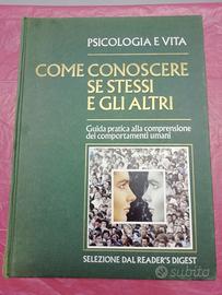 PSICOLOGIA E VITA – Come conoscere se stessi e gli