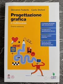 PROGETTAZIONE GRAFICA 4ED. - VOLUME UNICO (LDM)