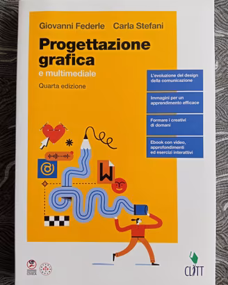 PROGETTAZIONE GRAFICA 4ED. - VOLUME UNICO (LDM)