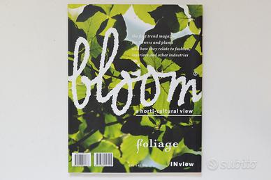Bloom - a horti-cultural view. Issue 16, Foliage