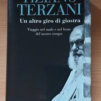 Un altro giro di giostra di Tiziano Terzani