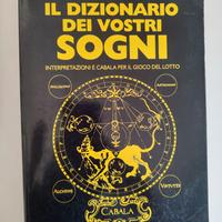 Il dizionario dei vostri sogni