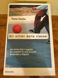 GLI ULTIMI DELLA CLASSE - PAOLA TAVELLA