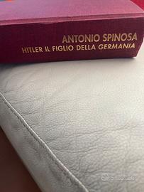Antonio Spinosa Hitler il figlio della Germania