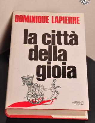 La Città della Gioia - Dominique Lapierre