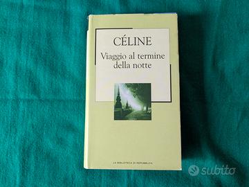Celine - Viaggio al termine della notte