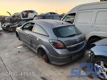 OPEL ASTRA H GTC A04 1.3 CDTI 90CV -Ricambi