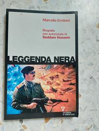 Leggenda nera. Biografia non autorizzata di Saddam