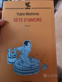 Libro Mishima, "Sete d'amore"