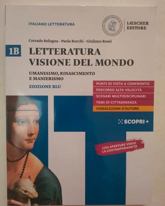 LETTERATURA VISIONE DEL MONDO per Liceo Classico