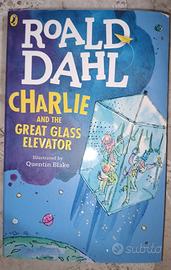 Roald Dahl Charlie and che great Glass Elevator