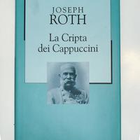 La cripta dei Cappuccini di Joseph Roth