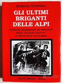 Gli ultimi briganti delle Alpi di Roberto Gremmo