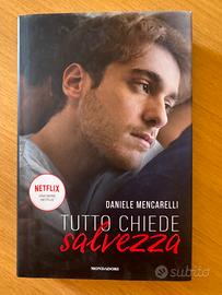 Tutto chiede salvezza-romanzo di Daniele M.