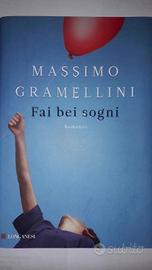 Massimo Gramellini - Fai bei sogni