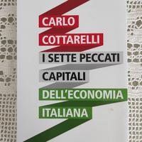 Carlo Cottarelli - I Sette Peccati Capitali