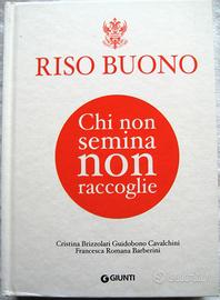 Riso Buono  - Giunti Editore