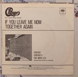 Chicago - If you leave me now / together again
