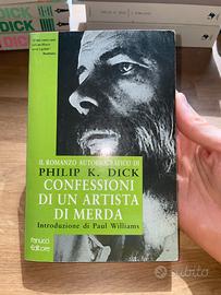 Philip K. Dick Confessioni di un artista di mer*a