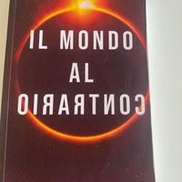 Il mondo al Contrario libro di Roberto Vannacci