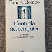Confucio nel computer 1995 Furio Colombo Rizzoli