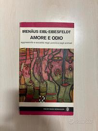 Amore e Odio - Irenäus Eibl-Eibesfeldt
