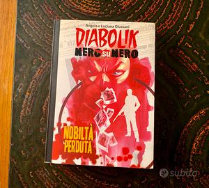 Libro fumetto Diabolik Nero suNero Nobiltà perduta