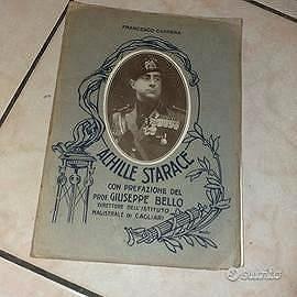Achille Starace - di Francesco Carrera 1928