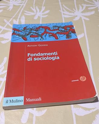 Fondamenti di sociologia - Anthony Giddens