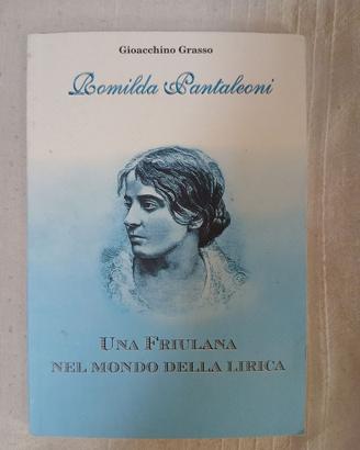 Romilda Pantaleoni libro biografia cantante lirica