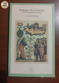 Federico II e la Sicilia - Carlo Ruta