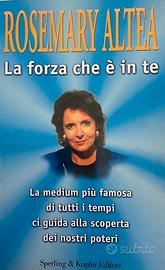 La forza che è in te (Esperienze)