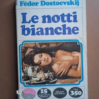 Le notti bianche - Fedor Dostoevskij  - Ed. Dell'a