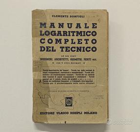 Hoepli - Manuale Logaritmico Completo del Tecnico