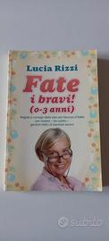 Libro Fate i bravi! (0-3 anni)