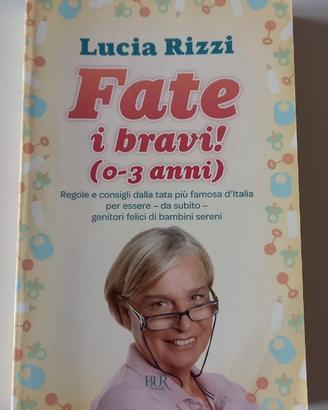 Libro Fate i bravi! (0-3 anni)