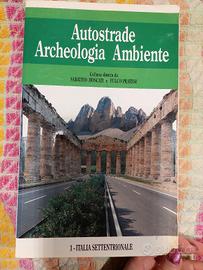 libro sulle autostrade archeologia. 