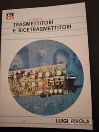 libro TRAMETTITORI E RICETRASMETTITORI di Rivola