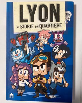 LYON le storie del quartiere