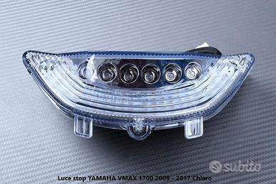 Luce stop YAMAHA VMAX 1700 2009 - 2017 Chiaro