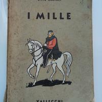 I MILLE- VALLECCHI EDITORE FIRENZE 