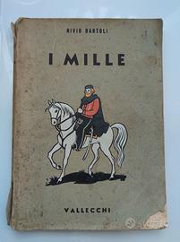 I MILLE- VALLECCHI EDITORE FIRENZE 