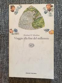 Abraham Yehoshua - Viaggio alla fine del millennio
